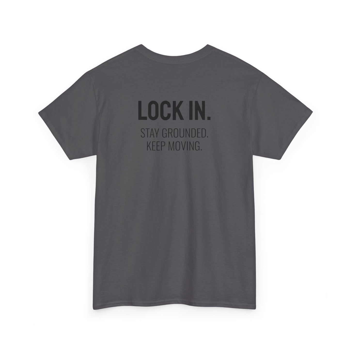 LOCK IN Unisex T-Shirt