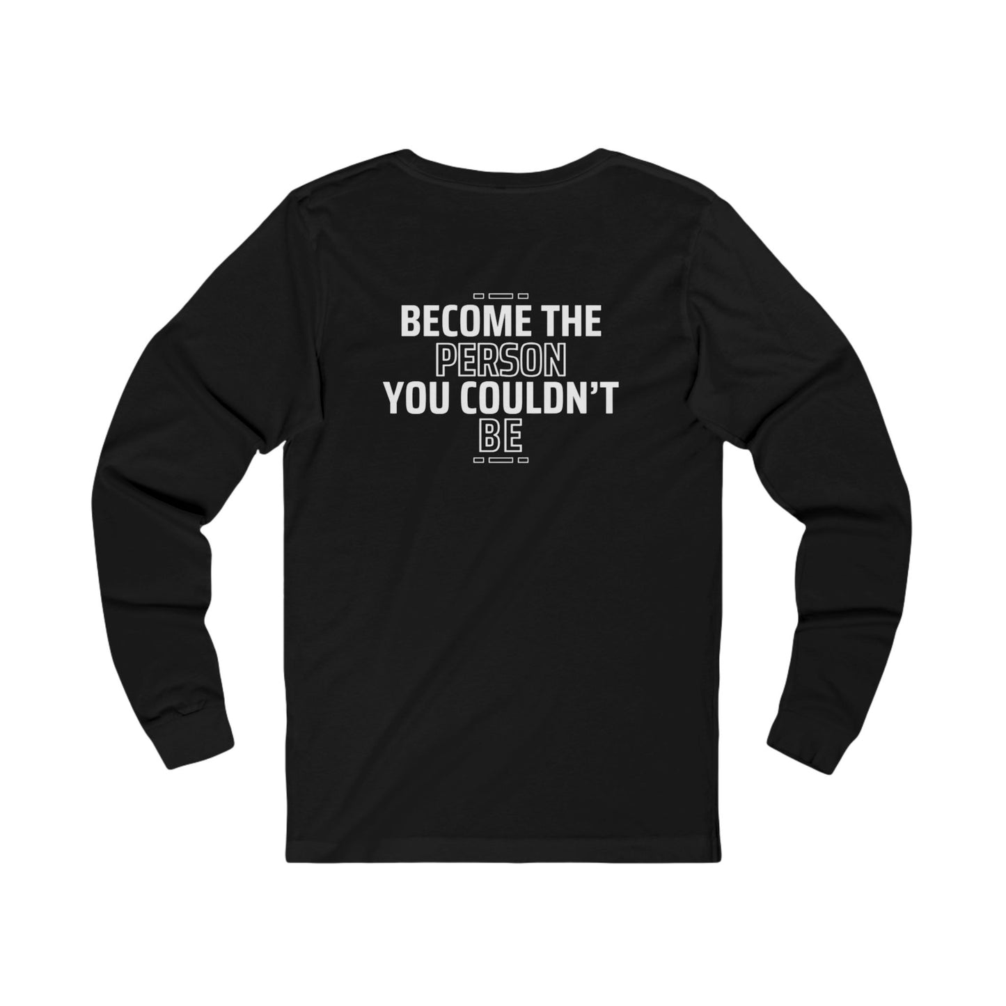 Bound to Become Long-Sleeve