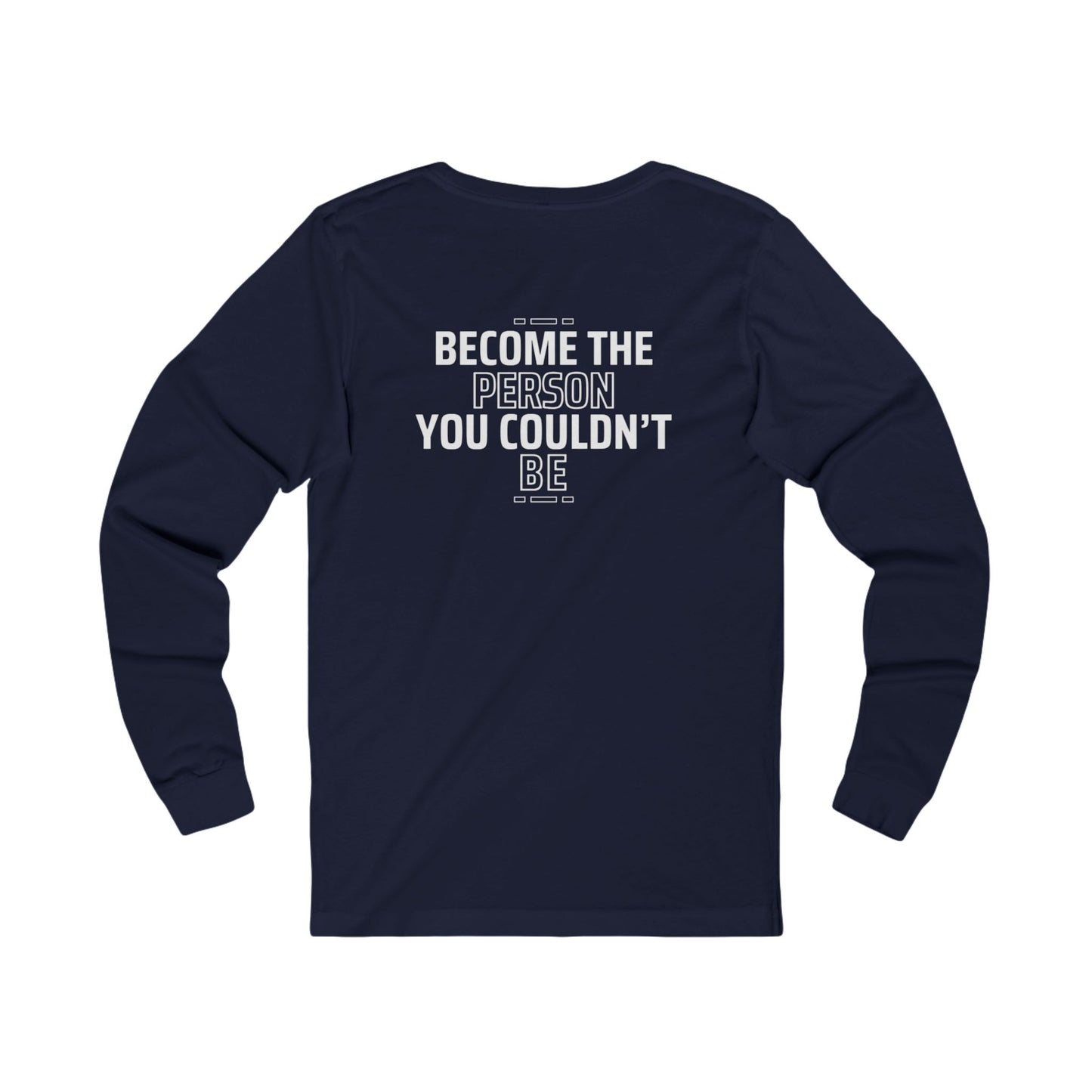 Bound to Become Long-Sleeve